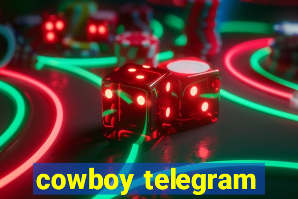 cowboy telegram